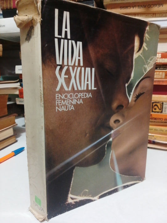 LA VIDA SEXUAL ENCICLOPEDIA FEMENINA USADO PSICOLOGIA JUAREZ