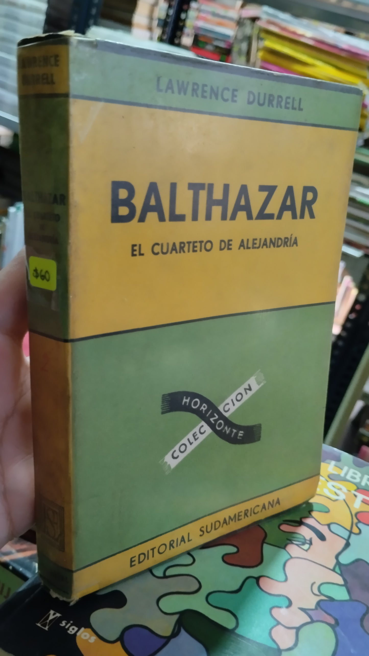 BALTHAZAR EL CUARTETO DE ALEJANDRIA LIBRO USADO NOVELAS ALDAMA