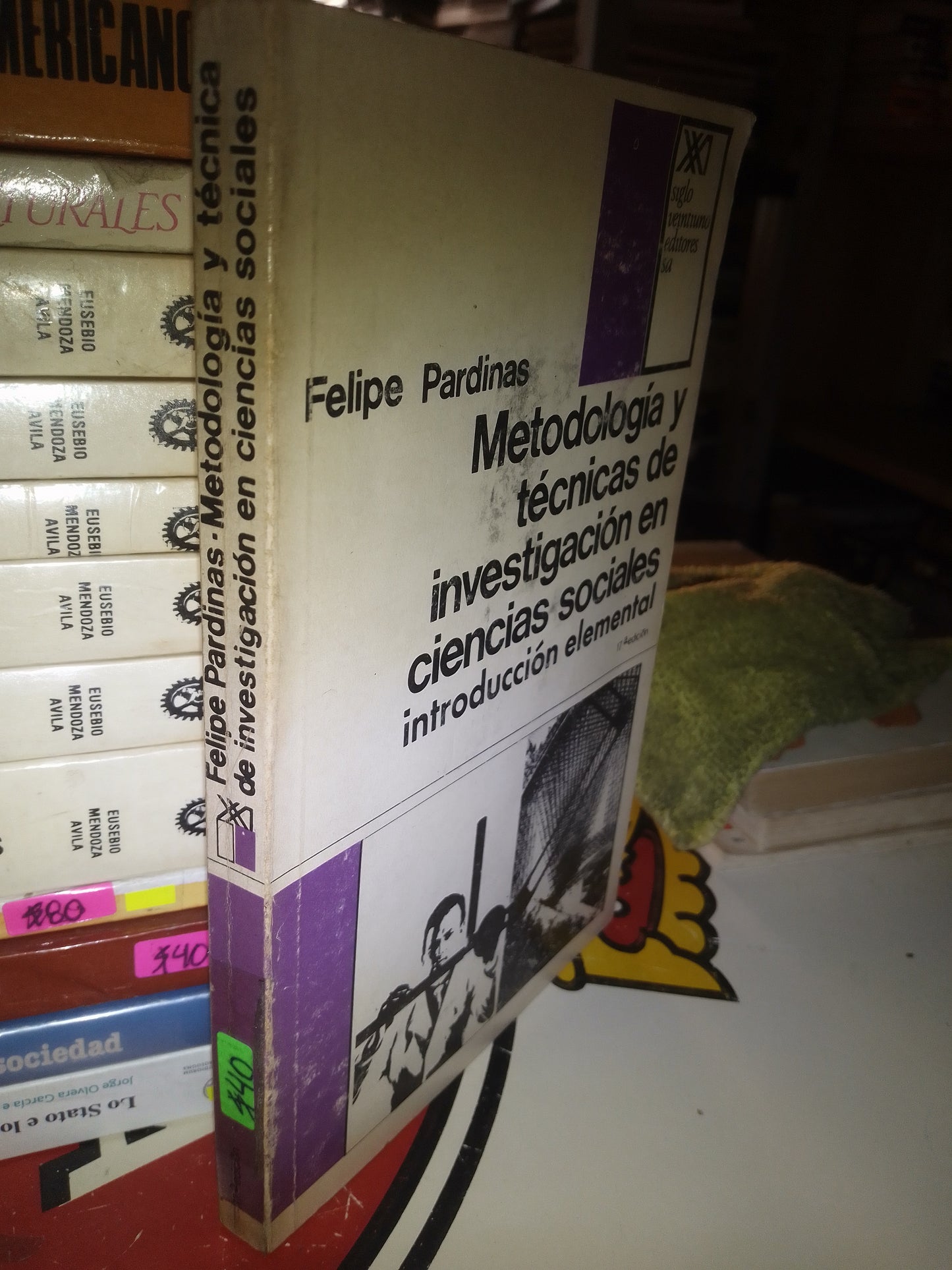 METODOLOGÍA Y TÉCNICAS DE INVESTIGACIÓN EN CIENCIAS SOCIALES INTRODUCCIÓN ELEMENTAL POR FELIPE PARDINAS USADO SOCIOLOGÍA LITERARIO 207