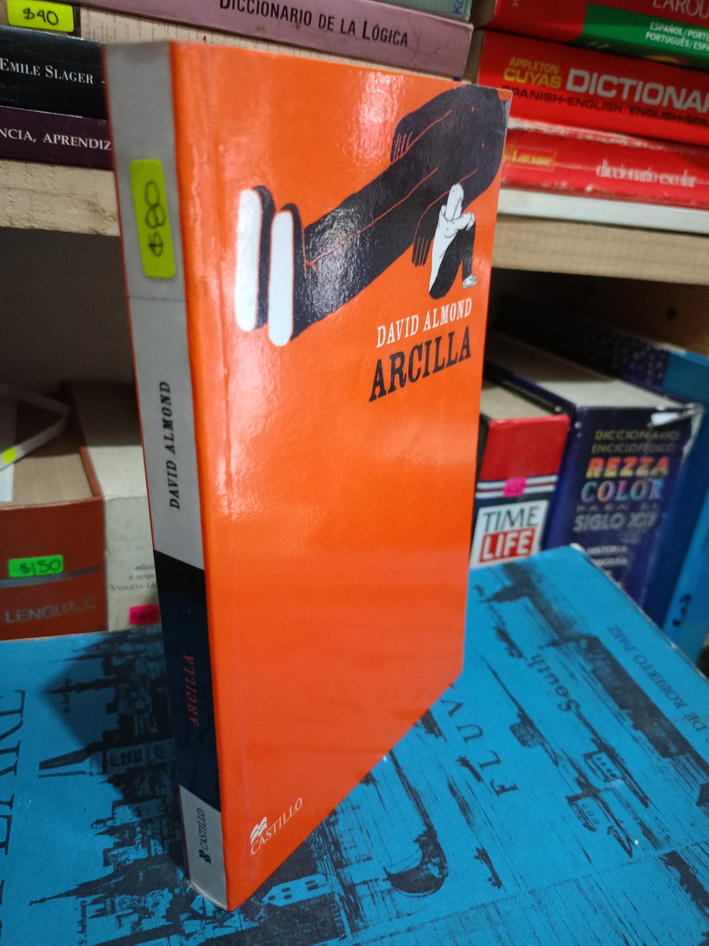 ARCILLA POR DAVID ALMOND USADO NOVELA LITERARIO 305