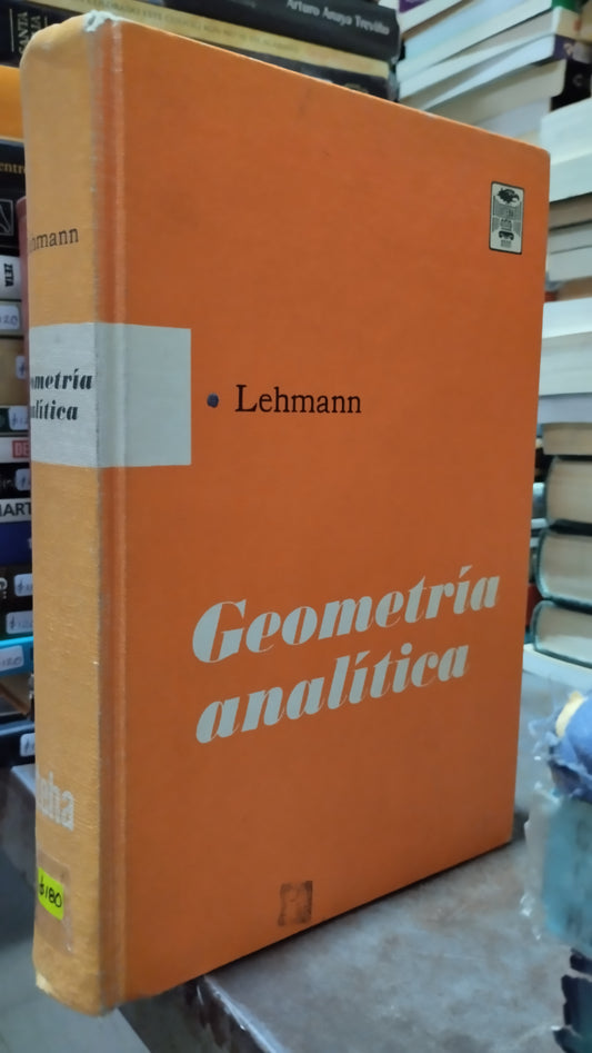 GEOMETRIA ANALITICA POR LEHMANN LIBRO USADO MATEMATICAS ALDAMA