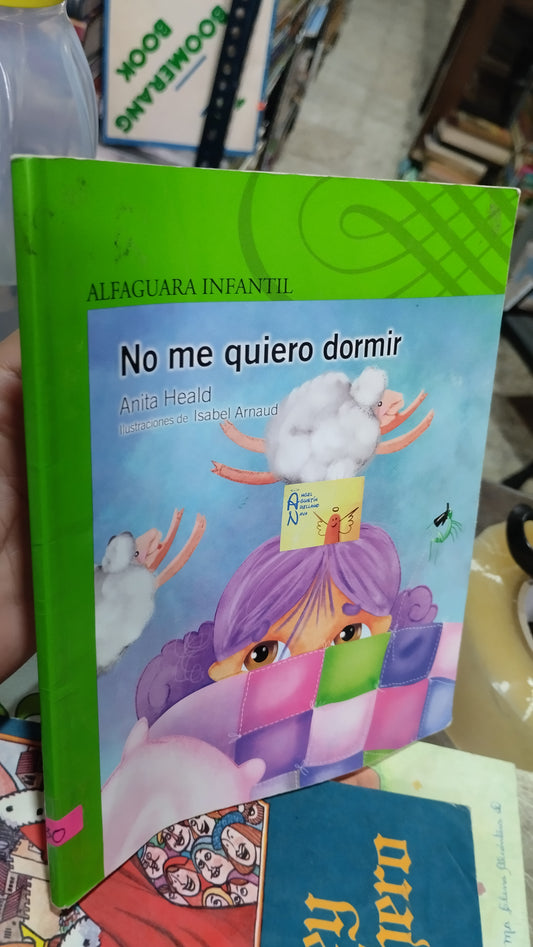 NO ME QUIERO DORMIR POR ANITA HEALD LIBRO USADO INFANTIL ALDAMA