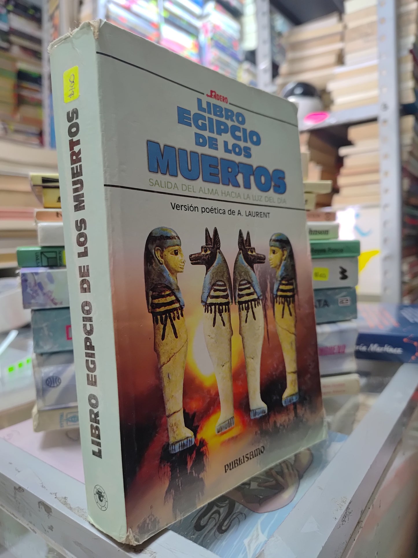 LIBRO EGIPCIO DE LOS MUERTOS POR A. LAURENT USADO NOVELAS JUAREZ 515