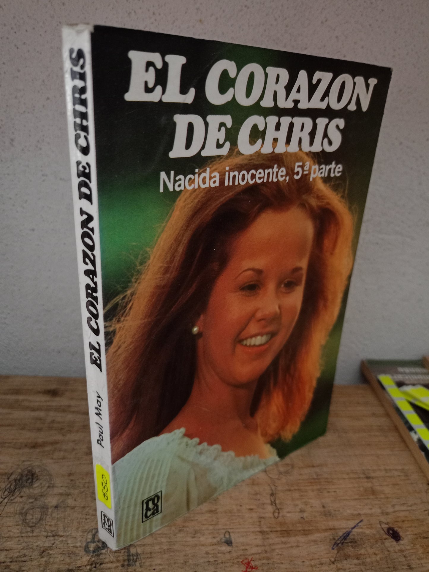 EL CORAZÓN DE CHRIS NACIDA INOCENTE 5 PARTE POR PAUL MAY USADO NOVELA LITERARIO 305