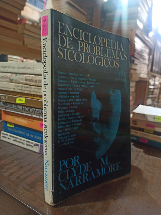 ENCICLOPEDIA DE PROBLEMAS SICOLOGICOS POR CLAYDE M. NARRA.LRE USADO PSICOLOGÍA ALDAMA