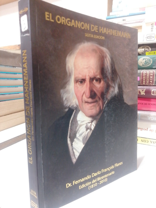EL ORGANON DE HAHNEMANN POR DR. FERNANDO DARIO FRANCOIS FLORES USADO SALUD JUAREZ