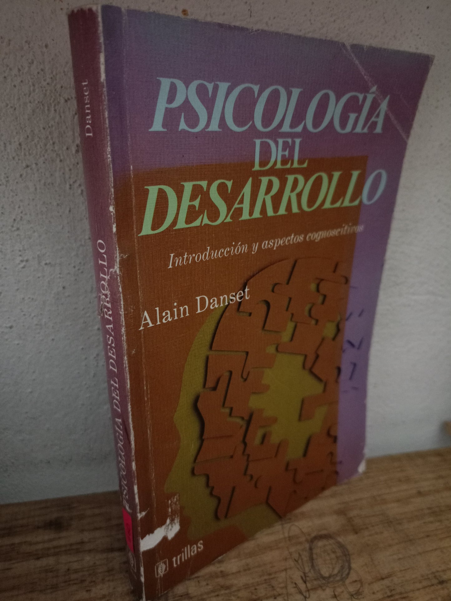 PSICOLOGÍA DEL DESARROLLO POR ALAIN DANSET USADO PSICOLOGÍA LITERARIO 305