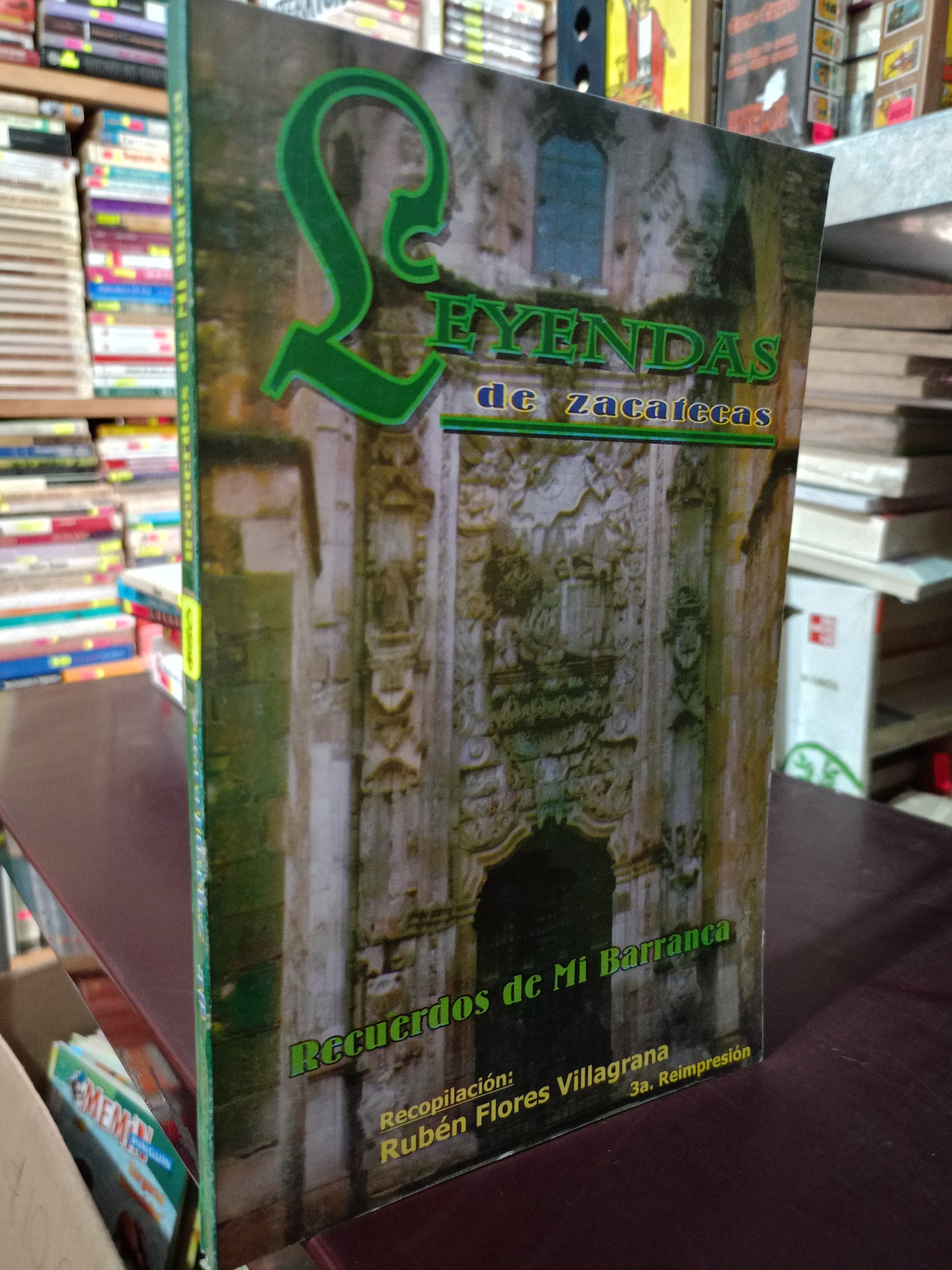 LEYENDAS DE ZACATECAS POR RUBEN FLORES VILLAGRANA USADO HISTORIA LITERARIO 305