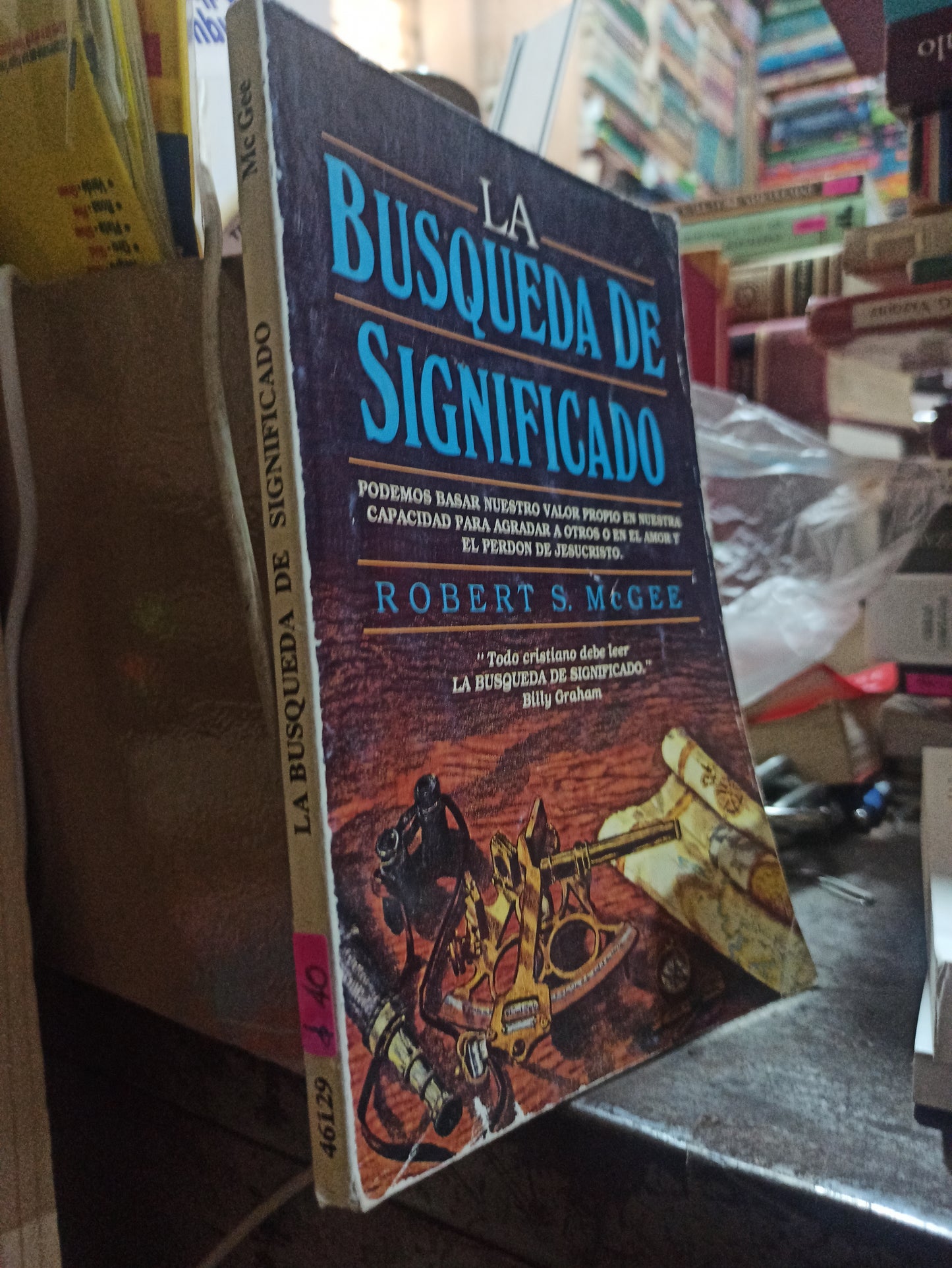 LA BUSQUEDA DEL SIGNIFICADO POR ROBERT S. MCGEE USADO SUP PERSONAL ALDAMA