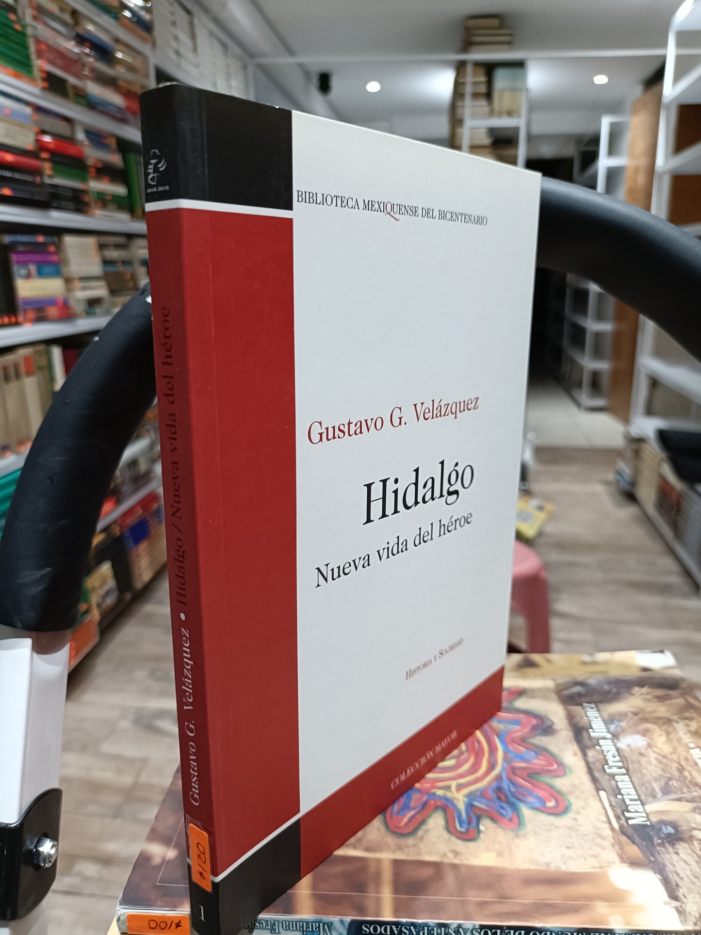 HIDALGO NUEVA VIDA DEL HEROE POR GUSTAVO G VELAZQUEZ USADOS HISTORIA JUAREZ 515