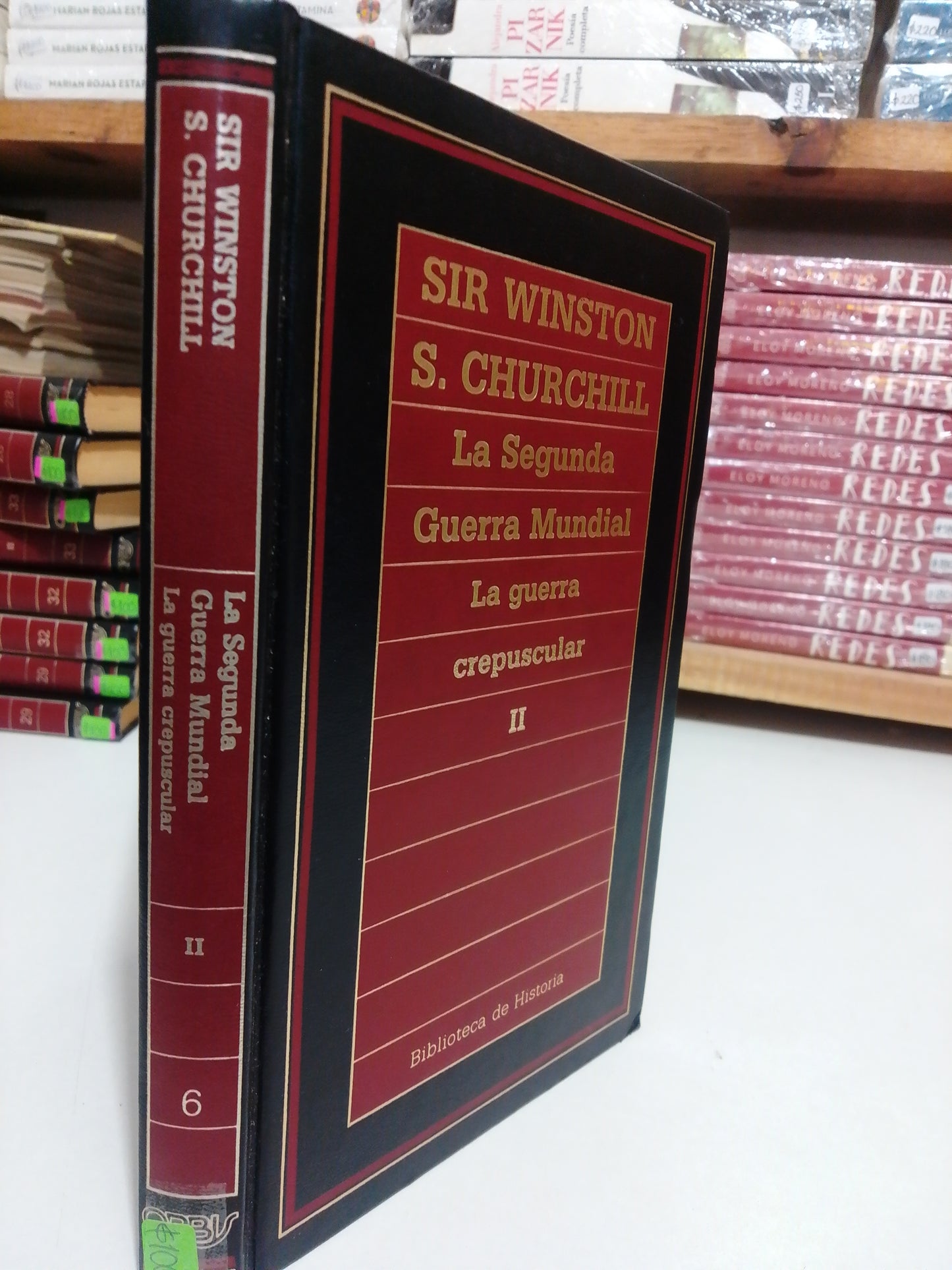 LA SEGUNDA GUERRA MUNDIAL LA GUERRA CREPUSCULAR II POR SIR WINSTON S.CHURCHILL USADO NOVELA JUAREZ