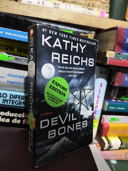 DEVIL BONES POR KATHY REICHS USADO IDIOMAD JUAREZ 507
