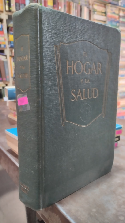 EL HOGAR Y LA SALUD LIBRO USADO SALUD ALDAMA