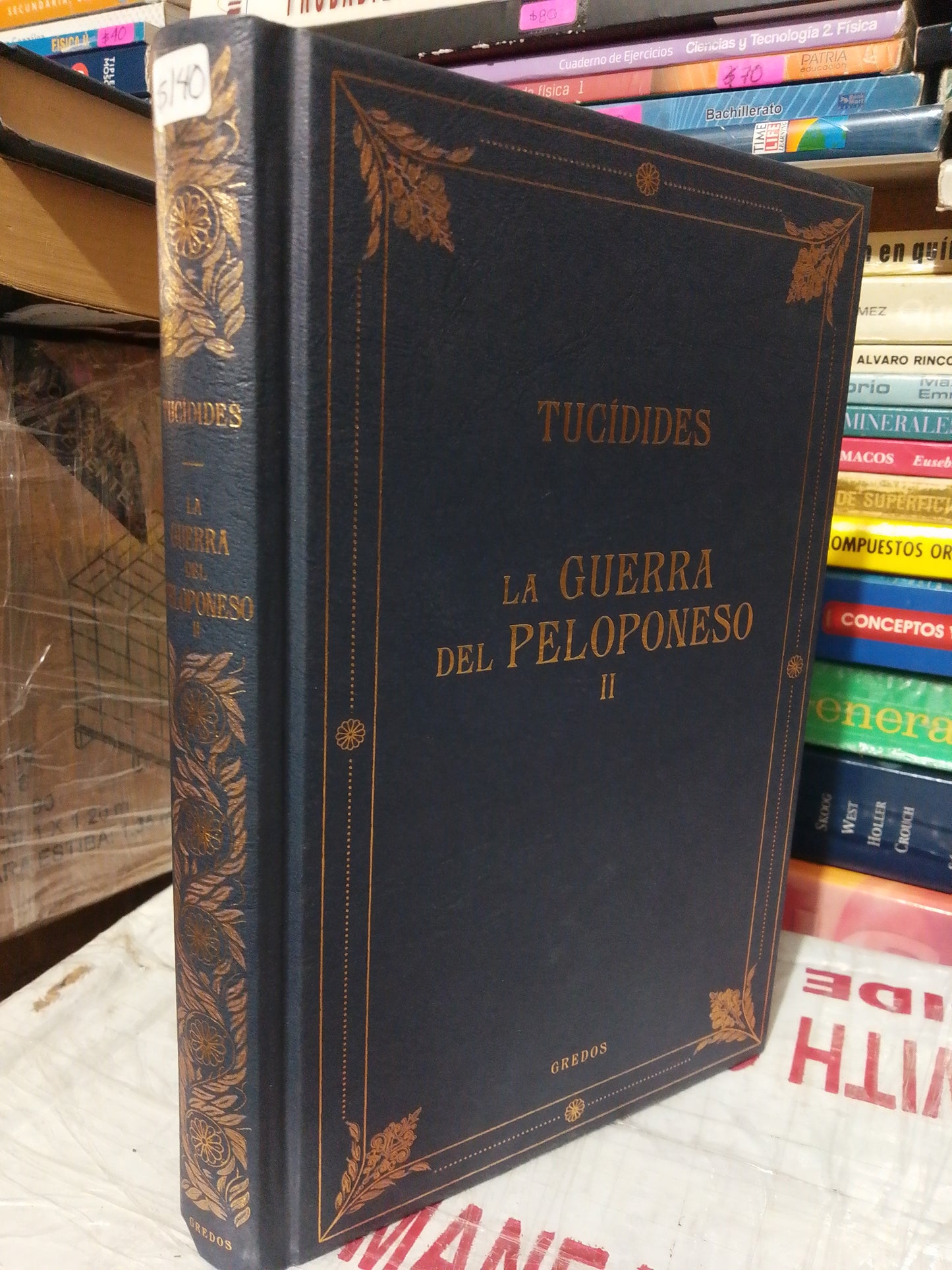 LA GUERRA DEL PELOPONESO II POR TUCIDIDES USADO NOVELA JUÁREZ