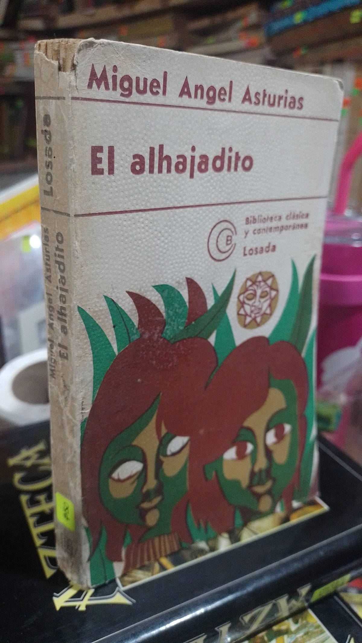 EL ALHAJADITO POR MIGUEL ANGEL ASTURIAS USADO NOVELA ALDAMA