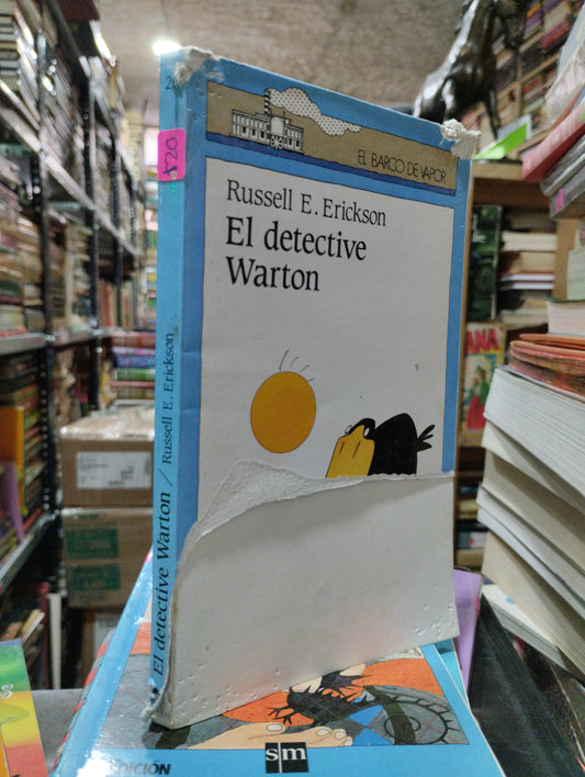 EL DETECTIVE WARTON POR RUSSELL E. ERICKSON USADO INFANTIL ALDAMA