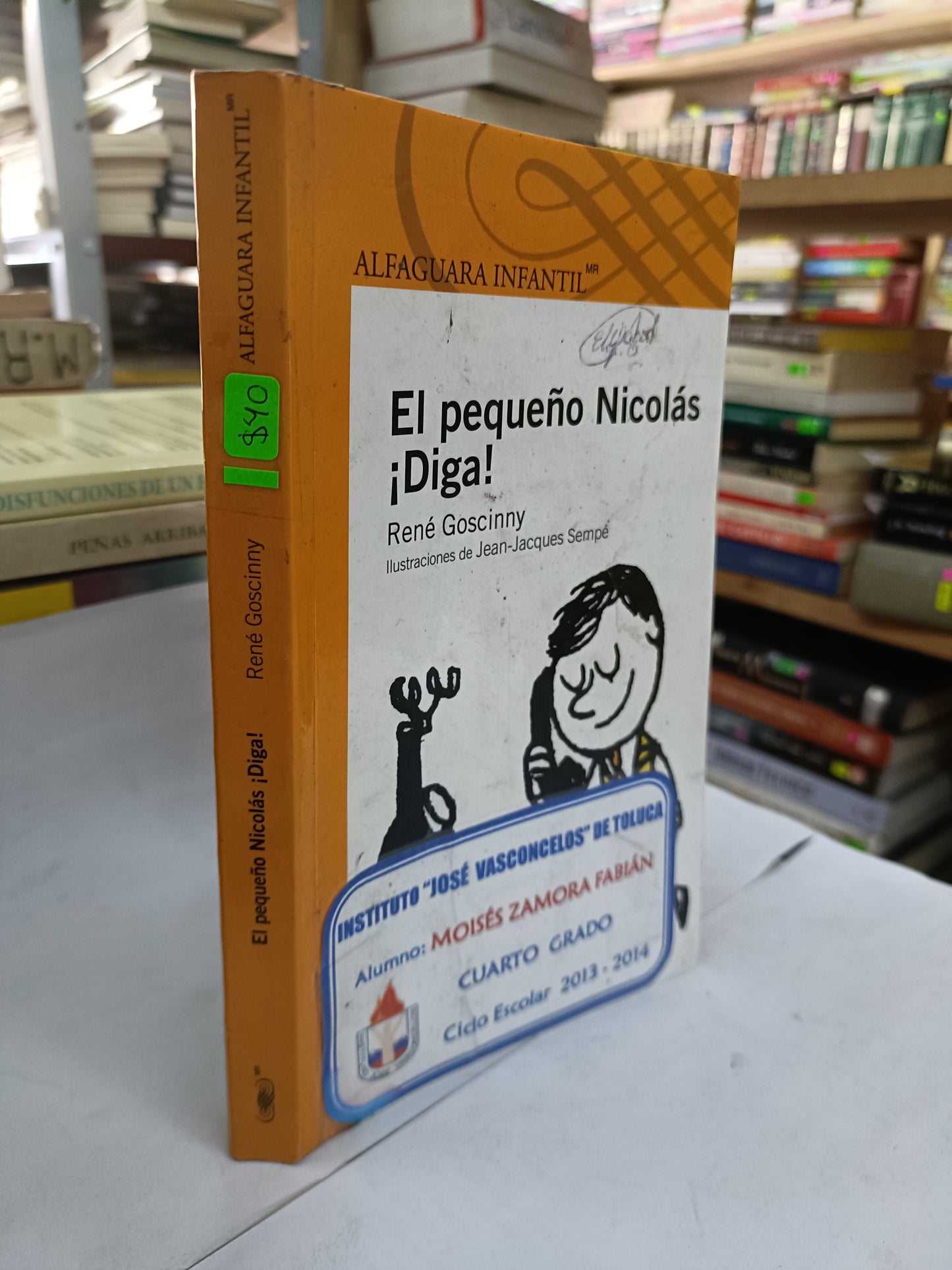 EL PEQUEÑO NICOLAS DIGA POR RENE GOSCINNY USADO INFANTIL LITERARIO 207