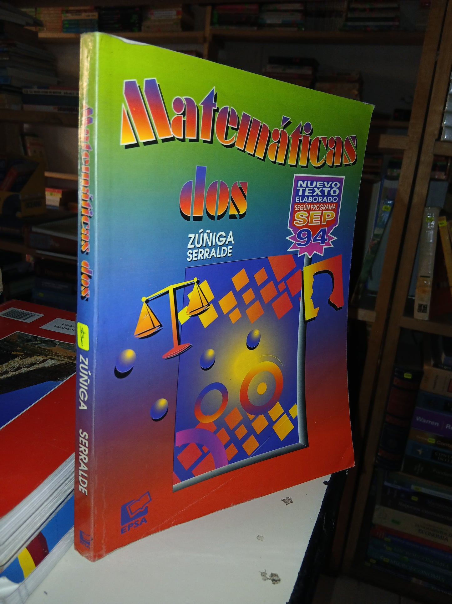 MATEMÁTICAS DOS POR ZÚÑIGA SERRALDE USADO MATEMÁTICAS LITERARIO 207