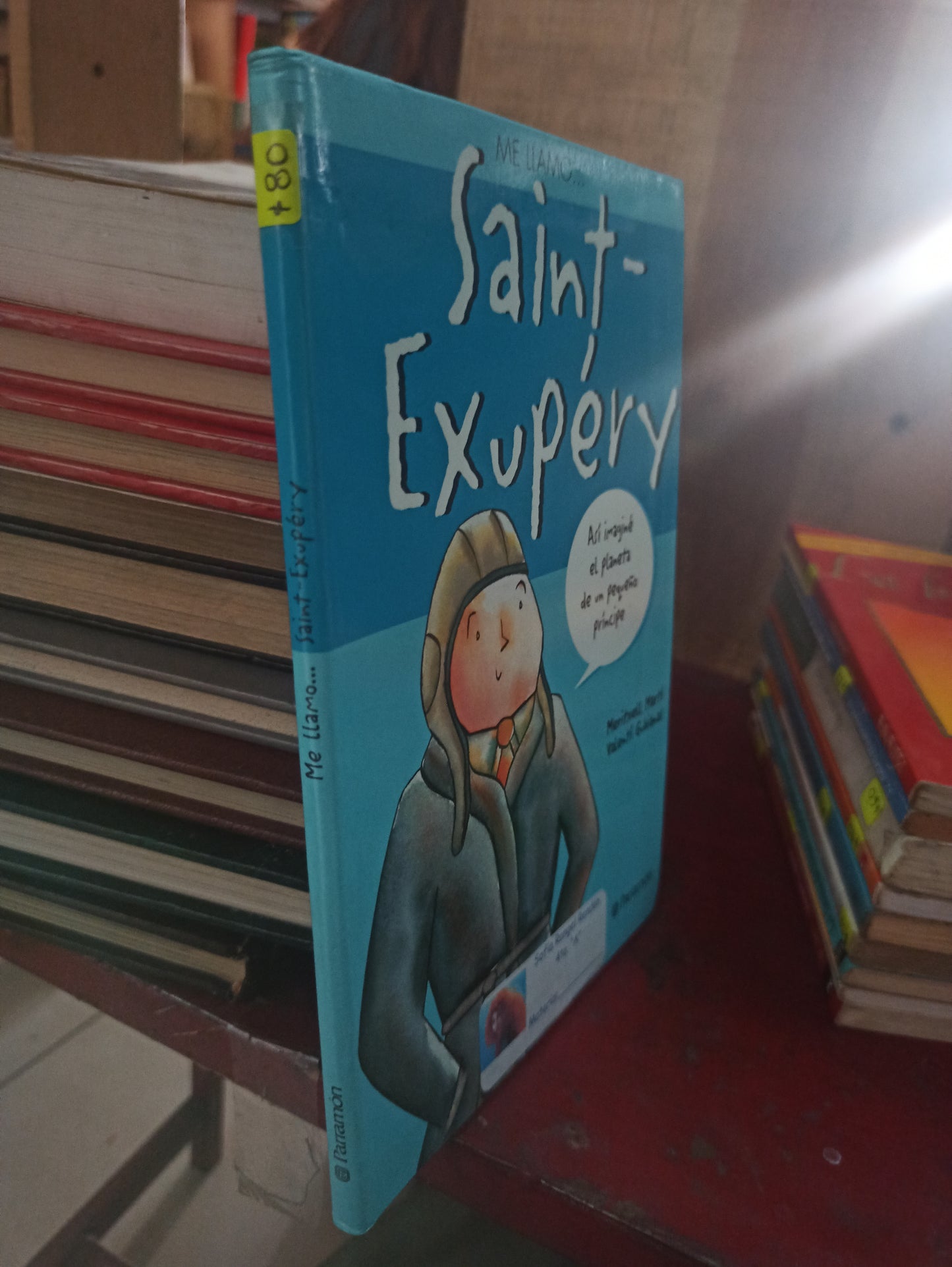 ME LLAMO SAINT EXUPERY POR MERITXELL MARTI USADO INFANTILES LITERARIO 207