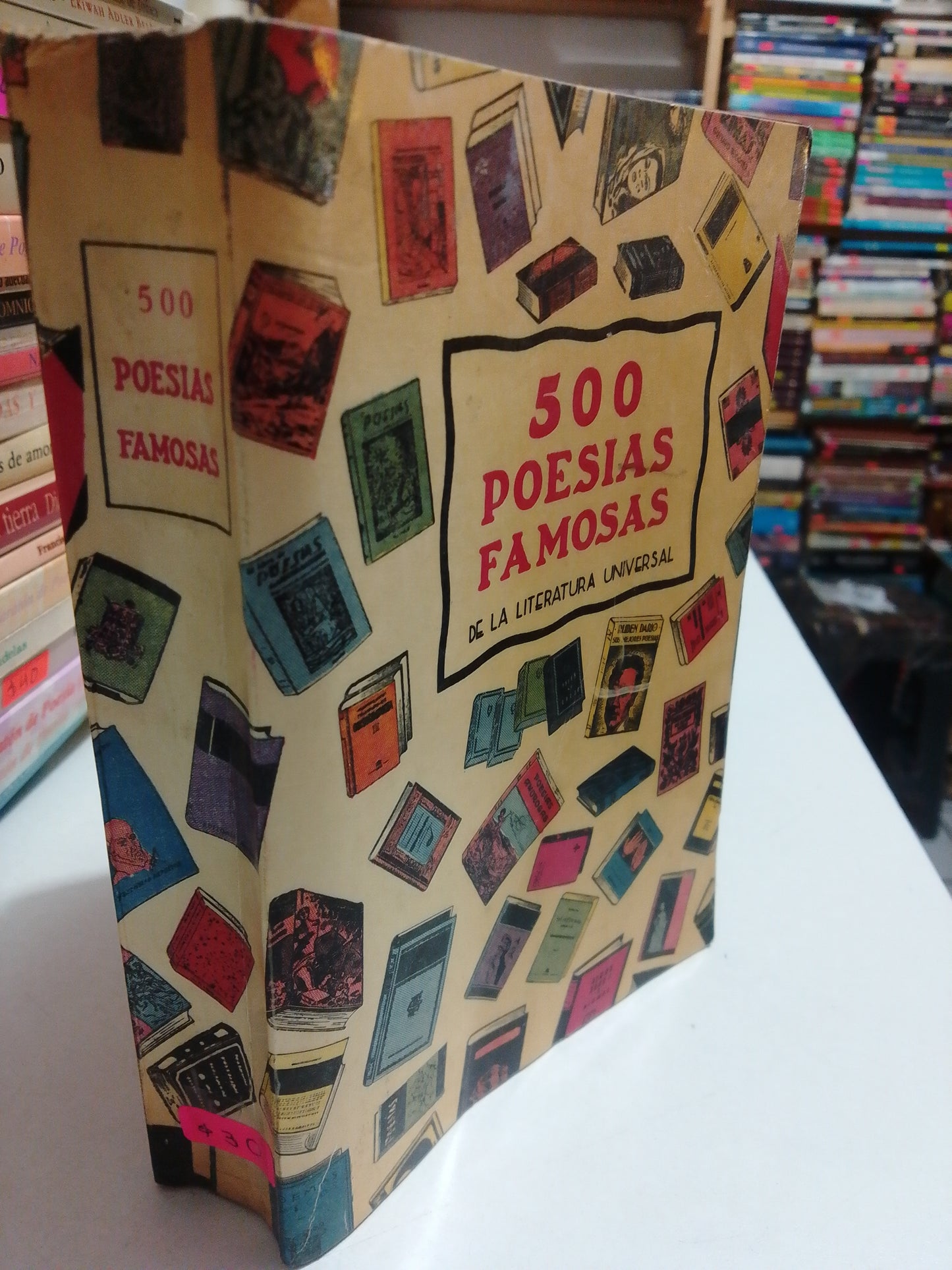 500 POESIAS FAMOSAS DE LA LITERATURA UNIVERSAL USADO POESIA JUAREZ