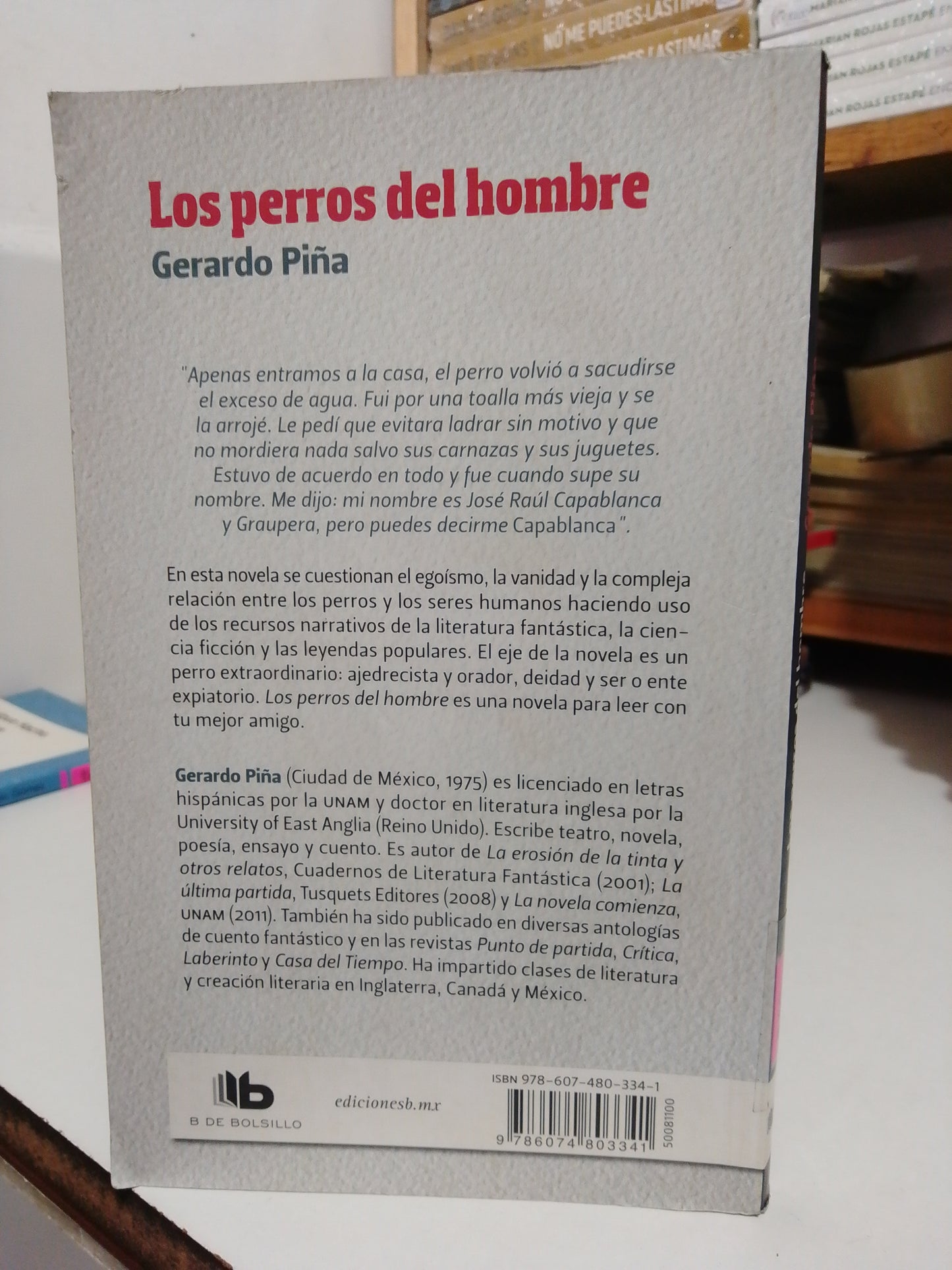 LOS PERROS DEL HOMBRE POR GERARDO PIÑA USADO NOVELA JUÁREZ