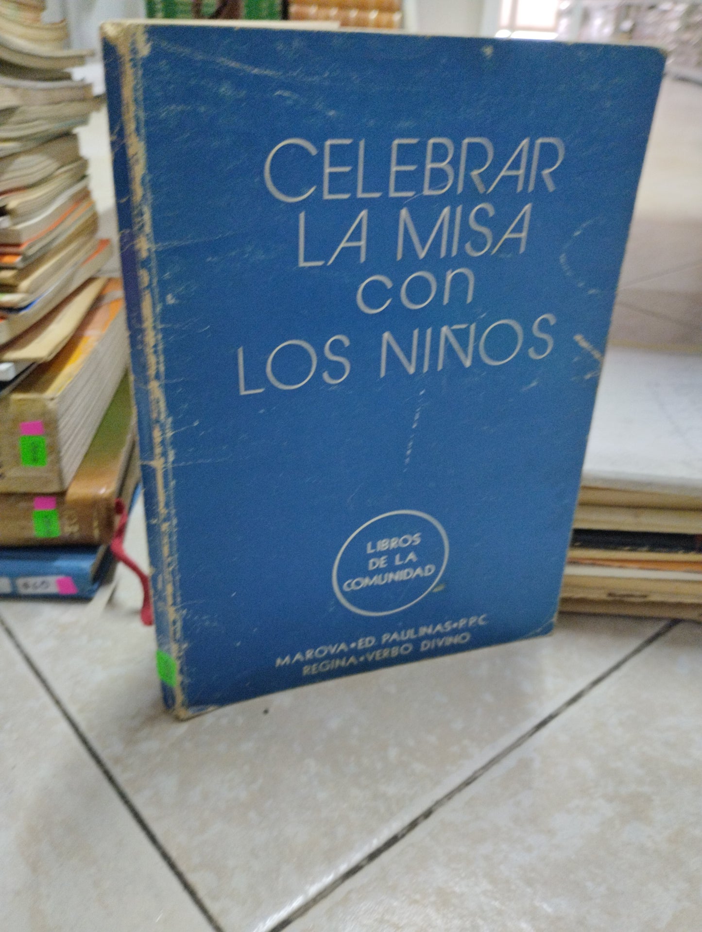 CELEBRAR LA MISA CON LOS NIÑOS, JEAN MARIE HUM, USADO, RELIGION, JUAREZ 515