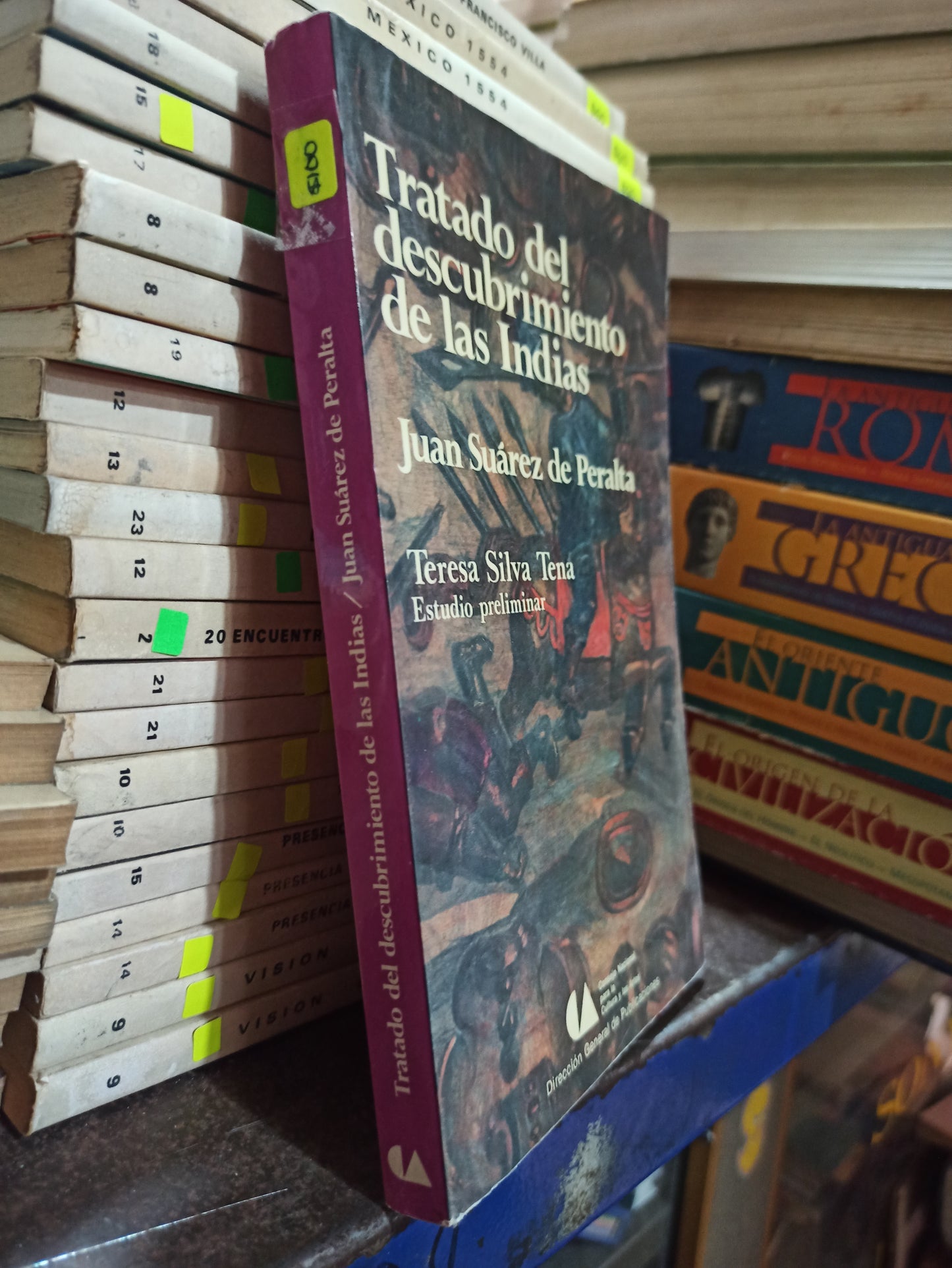 TRATADO DEL DESCUBRIMIENTO DE LAS INDIAS POR JUAN SUAREZ DE PERALTA USADO HISTORIA ALDAMA