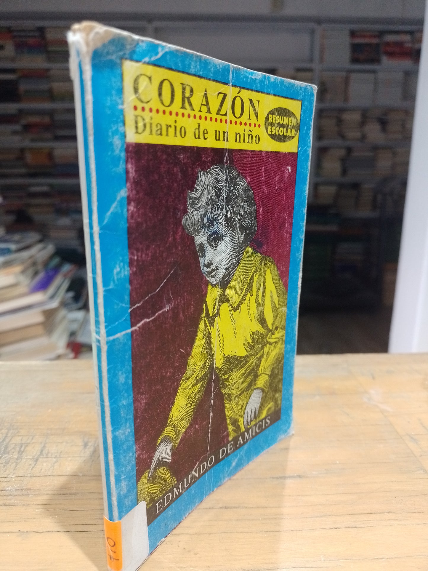 CORAZON DIARIO DE UN NIÑO POR EDMUNDO DE AMICIS USADO NOVELA JUAREZ 515