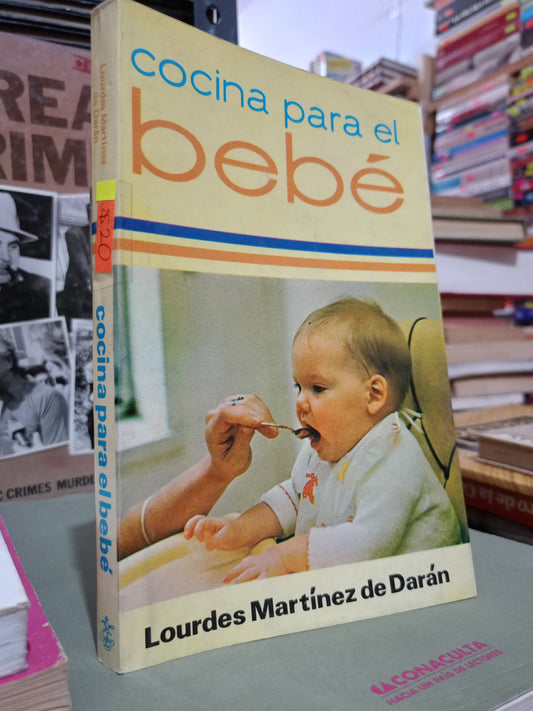 COCINA PARA EL BEBE LOURDES MARTINEZ DE DARAN USADO COCINA LITERARIO 305