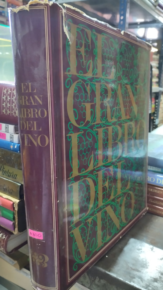 EL GRAN LIBRO DEL VINO LIBRO USADO ARTE ALDAMA