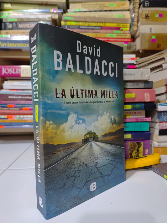 LA ULTIMA MILLA POR DAVID BADACCI USADO NOVELAS JUAREZ