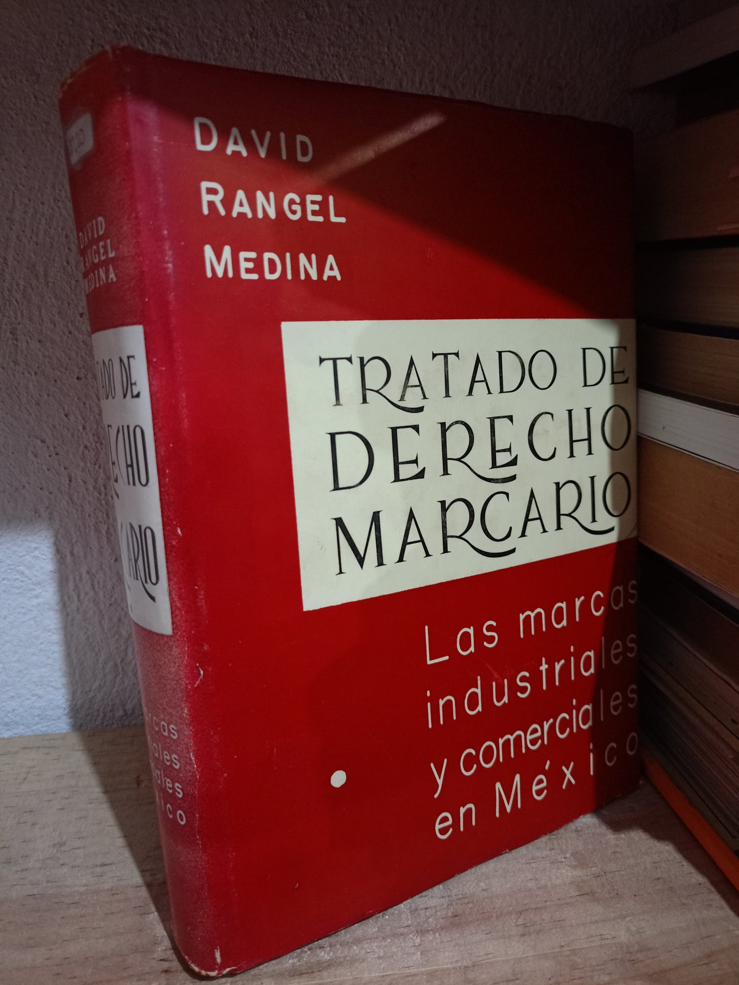 TRATADO DE DERECHO MARCARIO PIR DAVID RANGEL MEDINA USADO DERECHO LITERARIO 305