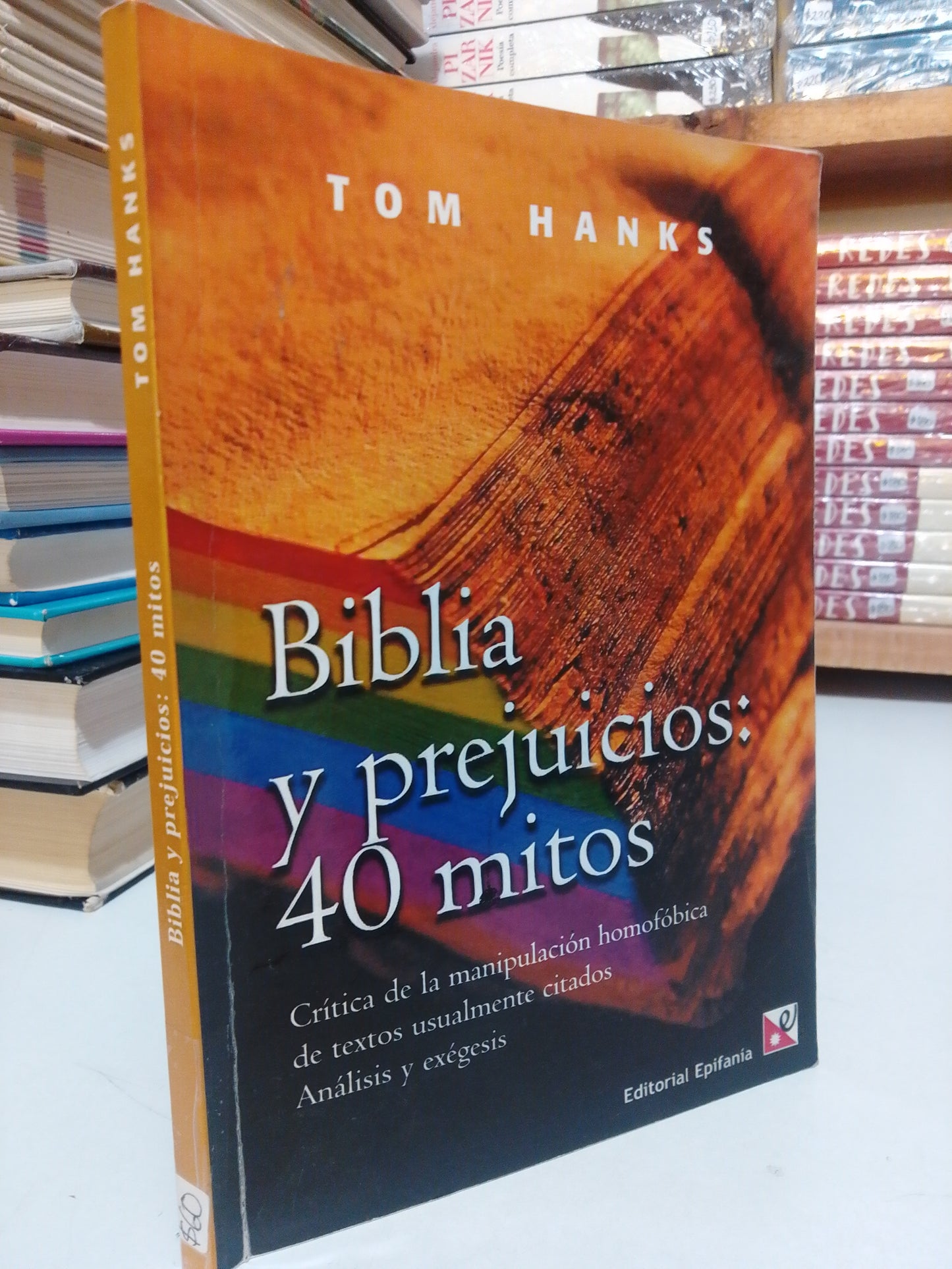 BIBLIA Y PREJUICIOS 40 MITOS POR TOM HANKS USADO SUP.PERSONAL JUÁREZ