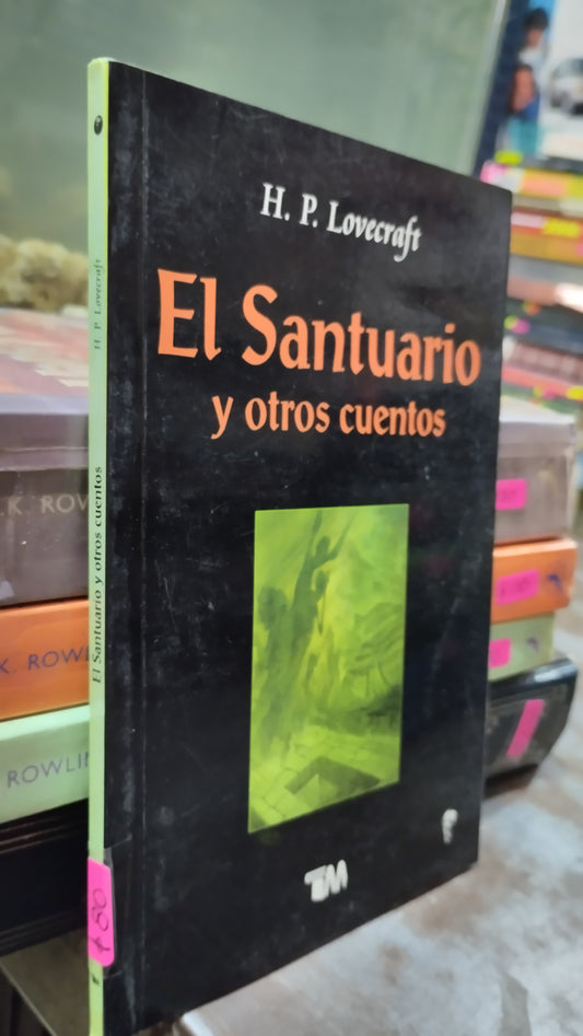 EL SANTUARIO Y OTROS CUENTOS POR H P LOVECRAFT LIBRO USADO NOVELAS ALDAMA