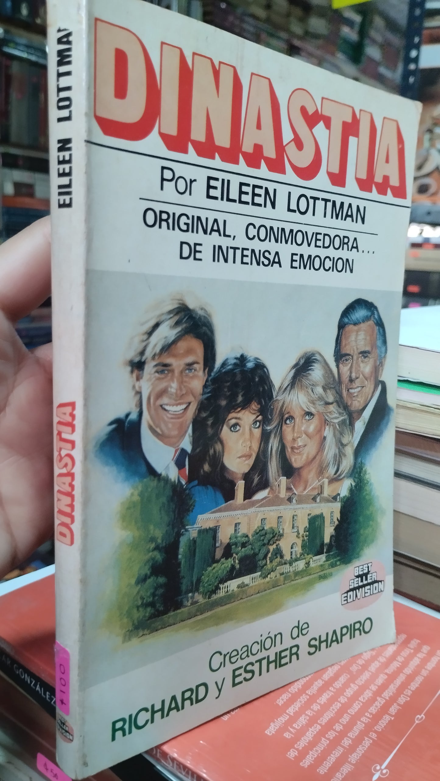 DINASTIA POR EILEEN LOTTMAN LIBRO USADO NOVELAS ALDAMA
