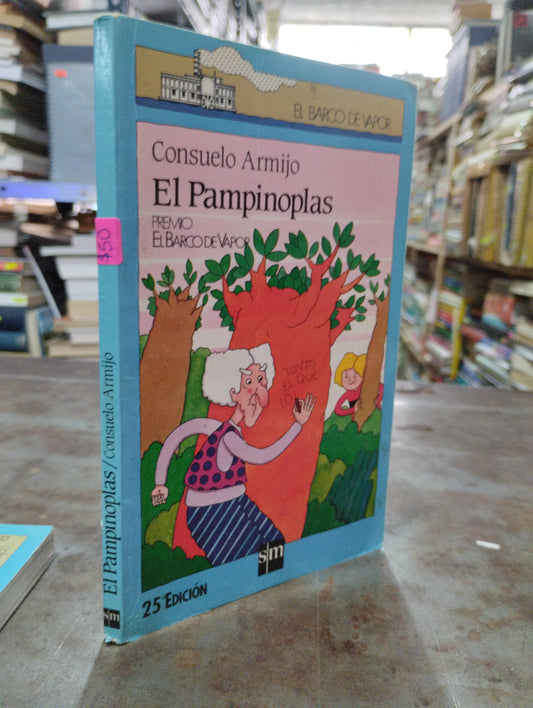 EL PAMPINOPLAS POR CONSUELO ARMIJO USADO INFANTIL ALDAMA
