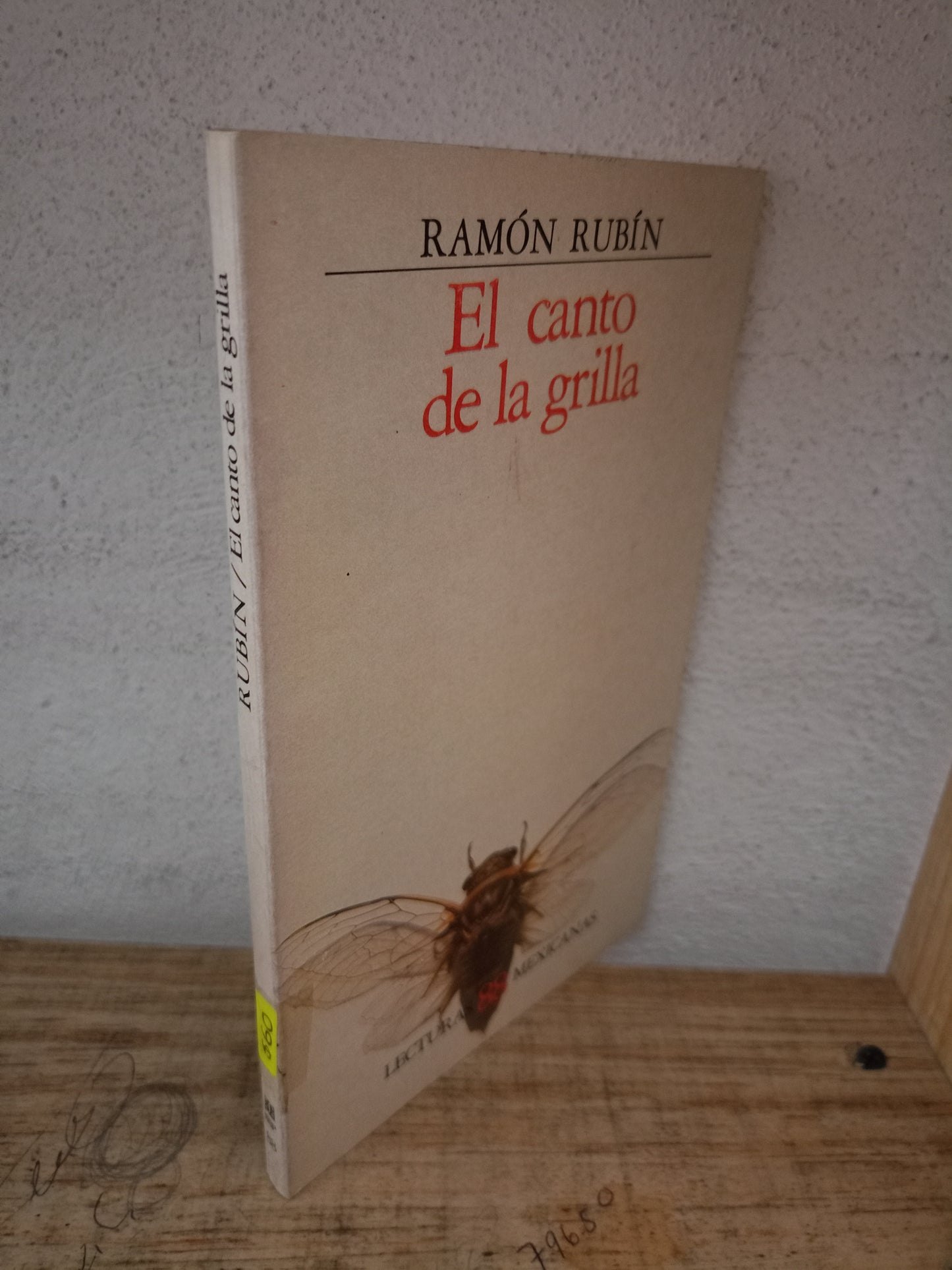 EL CANTO DE LA GRILLA POR RAMÓN RUBÍN USADO NOVELA LITERARIO 305
