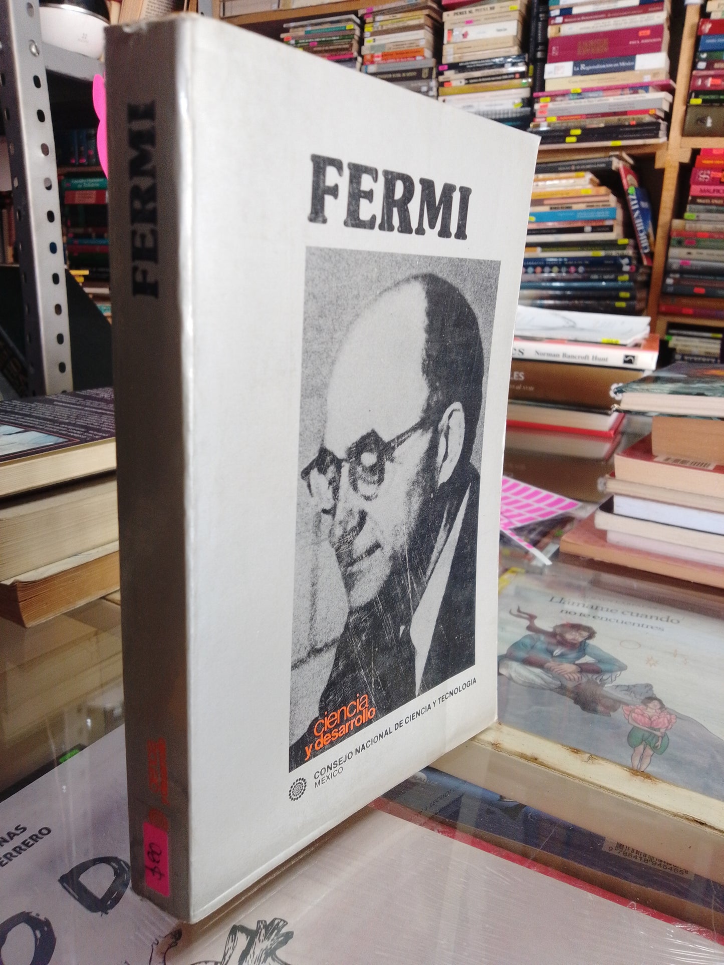 FERMI POR EMILIO SEGRE USADO NOVELA JUÁREZ