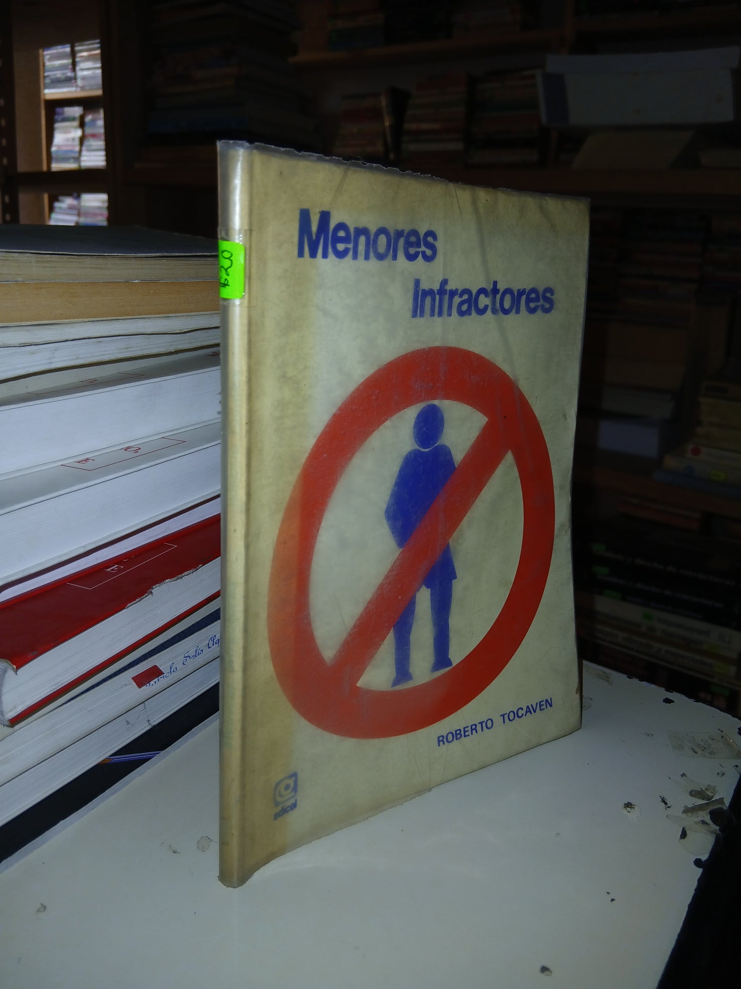 MENORES INFRACTORES POR ROBERTO TOCAVEN USADO DERECHO LITERARIO 207