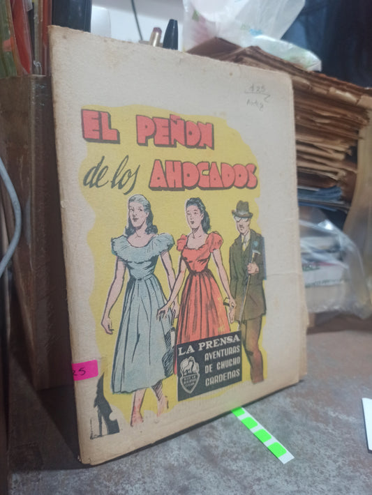 EL PEÑON DE LOS AHICADOS POR CHUCHO CARDENAS USADO ANTIGUOS ALDAMA