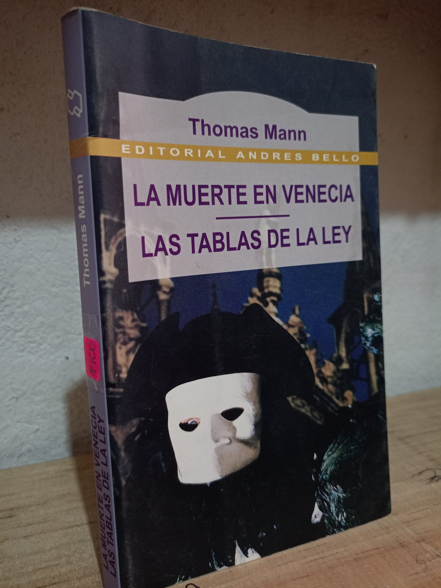 LA MUERTE EN VENECIA LAS TABLAS DE LA LEY POR THOMAS MANN USADO NOVELA LITERARIO 305