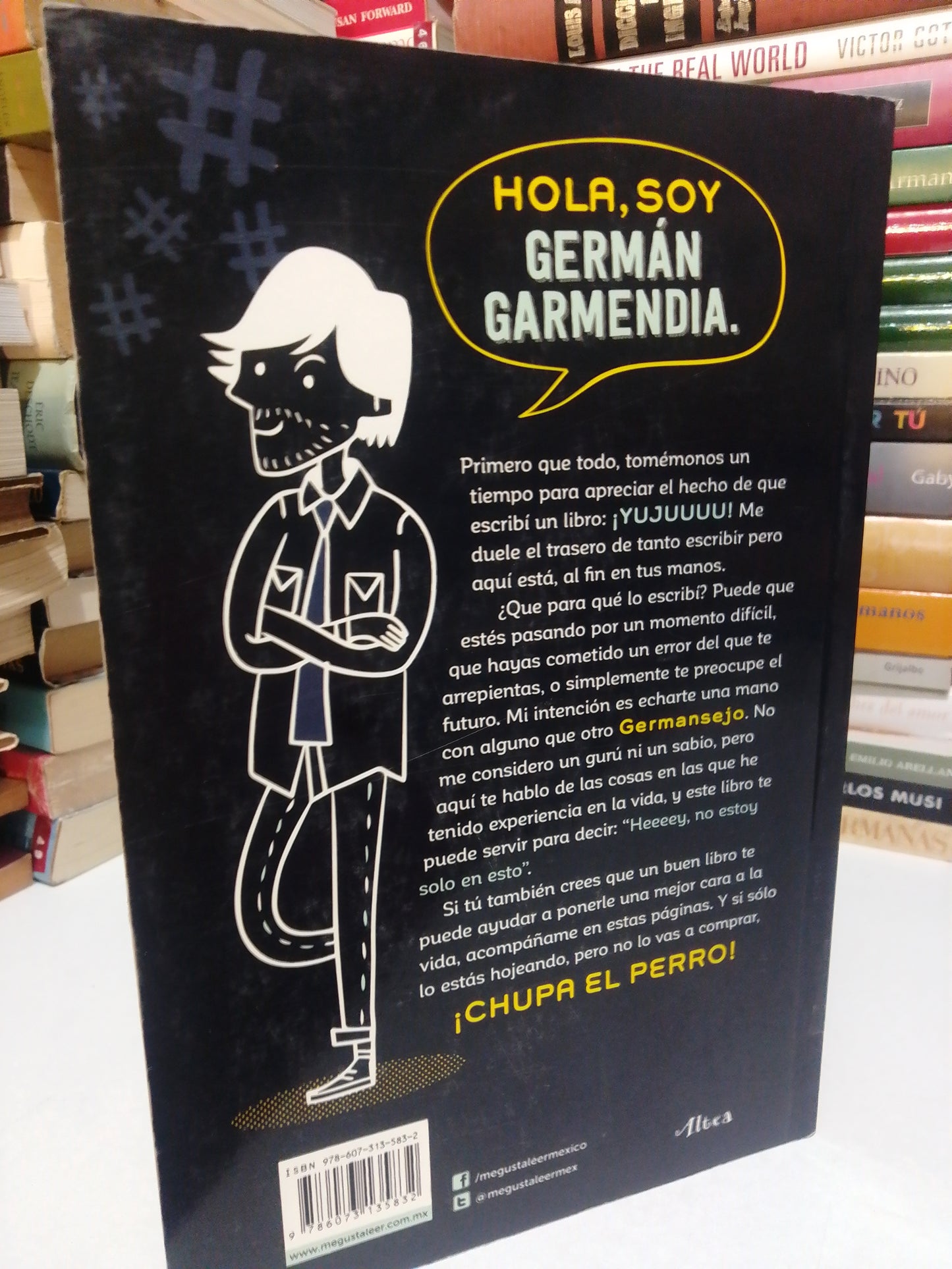 CHUPAELPERRO UNO QUE OTRO CONSEJO POR GERMAN GARMENDIA USADO SUP.PERSONAL JUAREZ