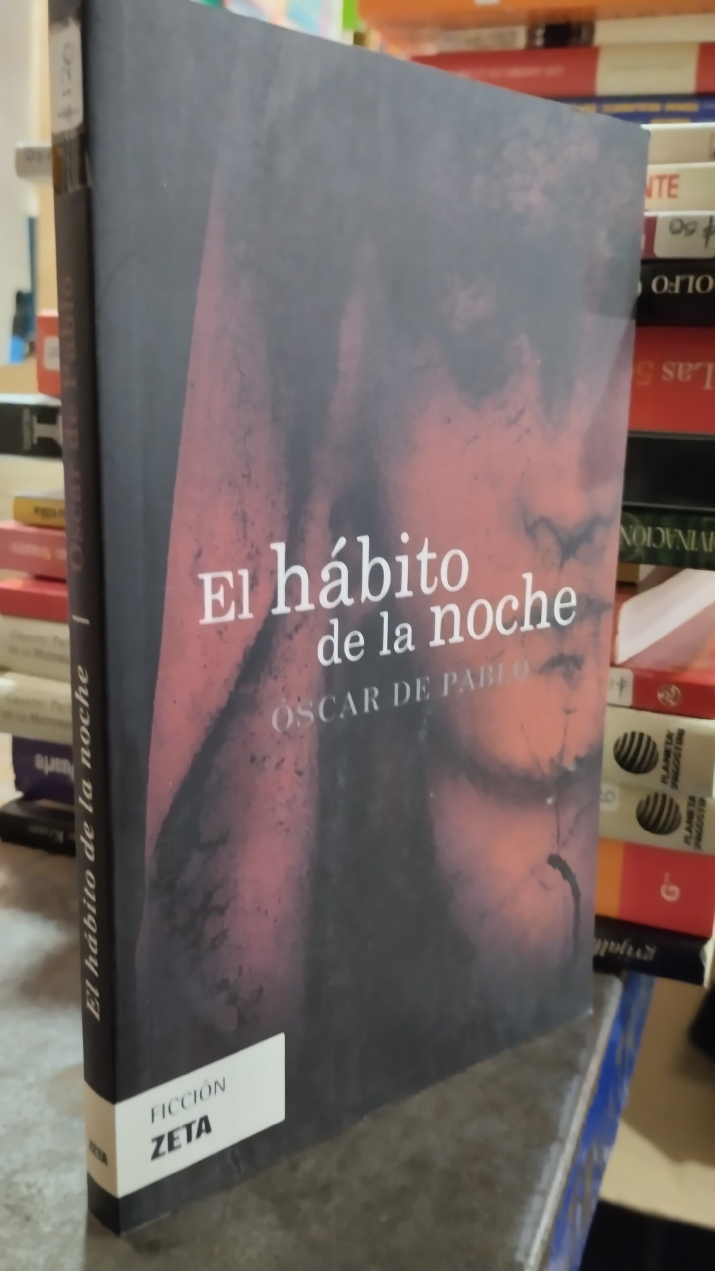 EL HABITO DE LA NOCHE POR OSCAR DE PABLO LIBRO USADO NOVELAS ALDAMA