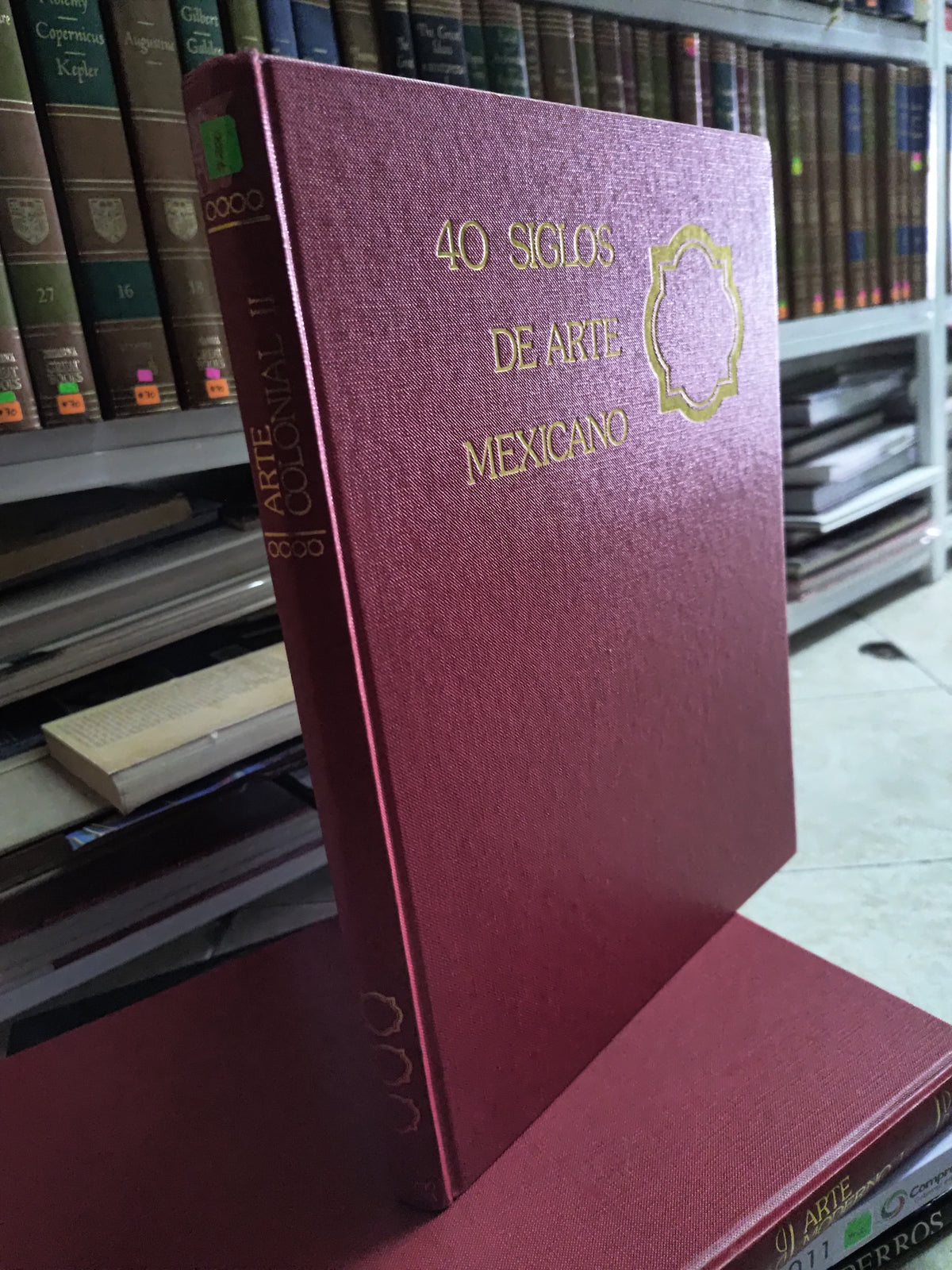 40 SIGLOS DE ARTE MEXICANO ARTE COLONIAL 2 POR EDITORIAL HERRERO PROMEXA USADO ARTES JUAREZ 515