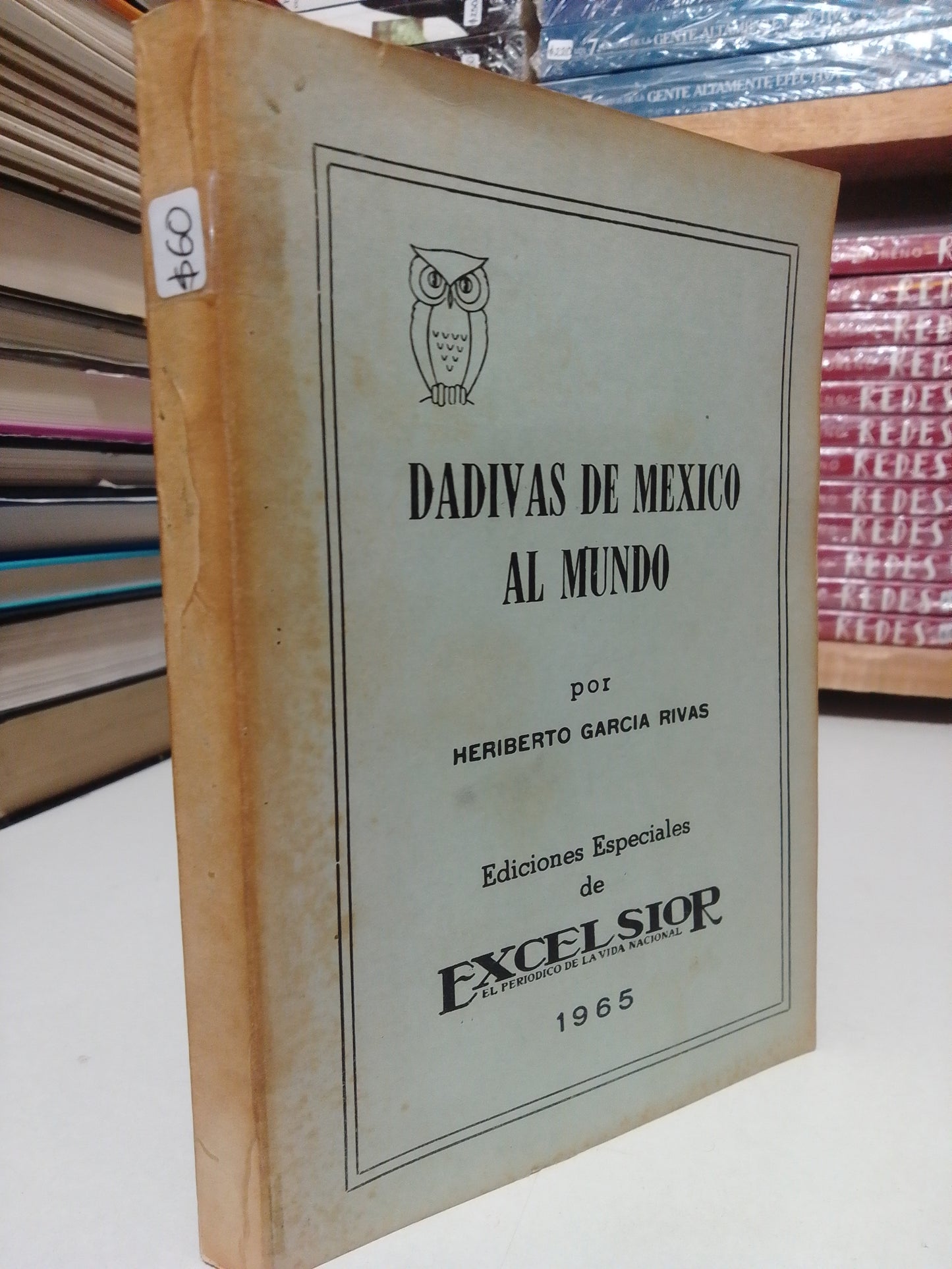 CADIVAS DE MEXICO AL MUNDO POR HERIBERTO GARCIA RIVAS USADO HISTORIA JUAREZ