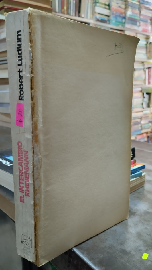 EL INTERCAMBIO RHINEMANN LIBRO USADO NOVELAS ALDAMA