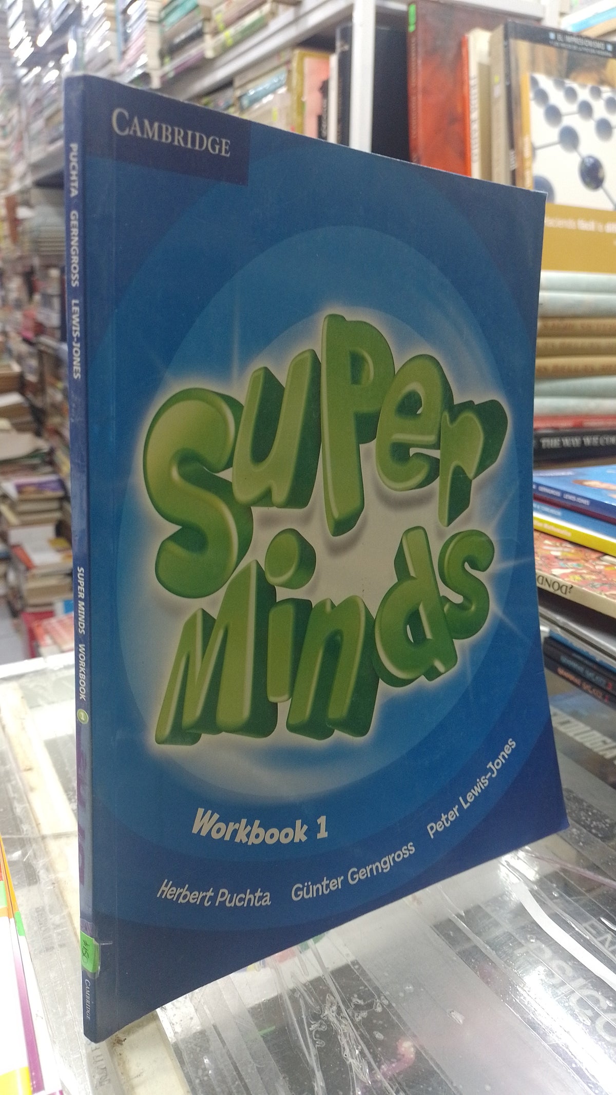SUPER MINDS WORKBOOK 1 POR HERBERT PUCHTA GUNTER GERNGROSS PETER LEWIS JONES USADO IDIOMAS JUAREZ 507