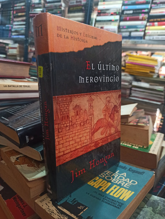 EL ÚLTIMO MEROVINGIO POR JIM HOUGAN USADO NOVELAS ALDAMA