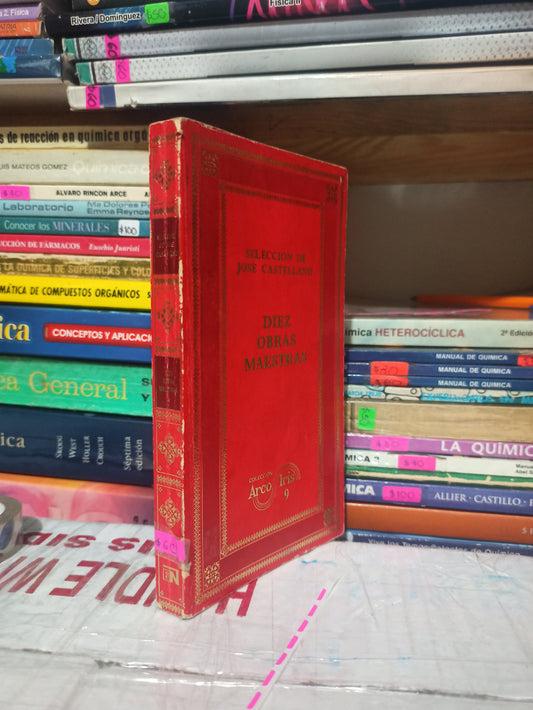 DIEZ OBRAS MAESTRAS POR JOSÉ CASTELLANO USADO NOVELAS JUÁREZ