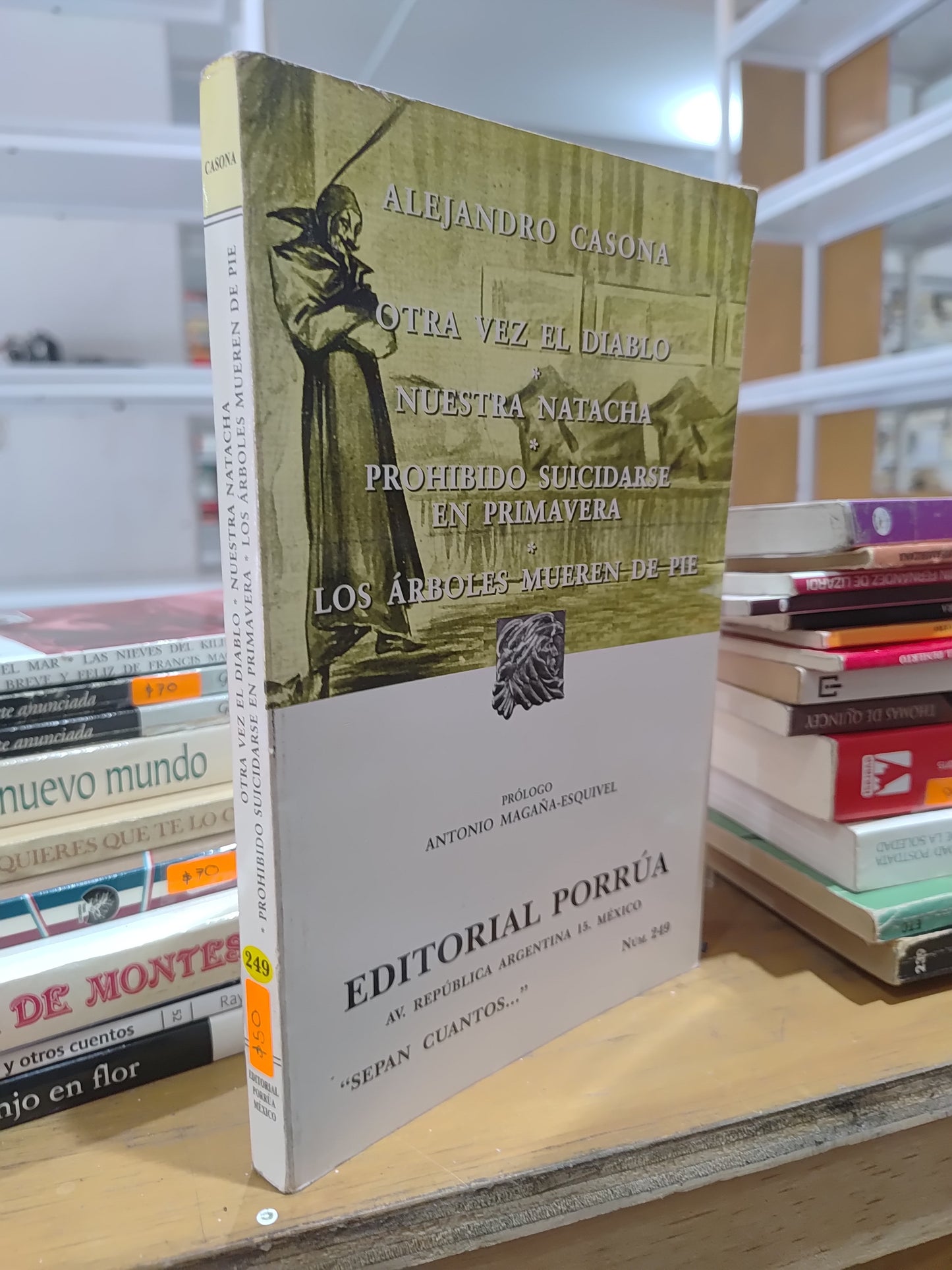 OTRA VEZ EL DIABLO NUESTRA NATACHA PROHIBIDO SUICIDARSE EN PRIMAVERA LOS ARBOLES MUEREN DE PIE USADO NOVELAS JUAREZ 515